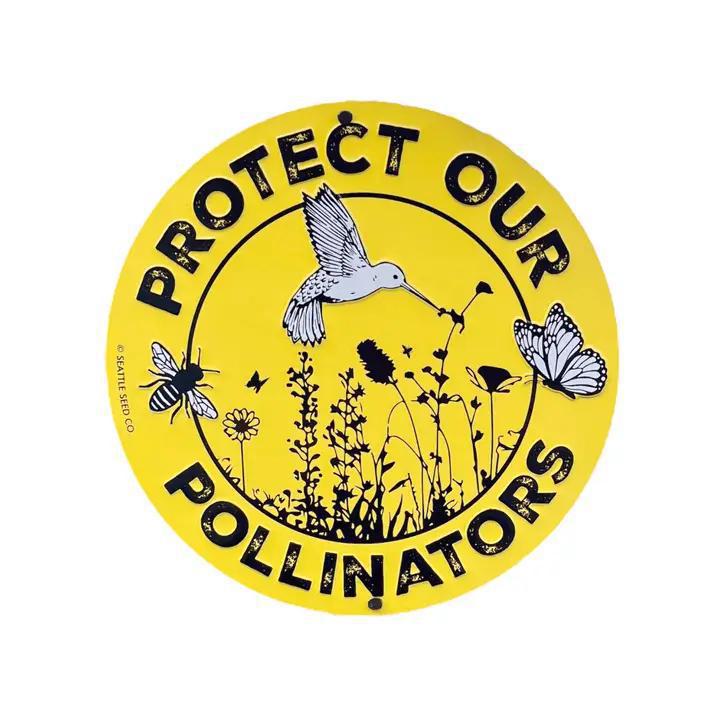 Seattle Seed Co. - Metal Garden Sign - Protect Our Pollinators - POLL-SIGN
